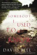 Quelqu'un que j'ai connu - Somebody I Used to Know