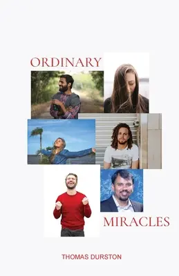 Miracles ordinaires - Ordinary Miracles