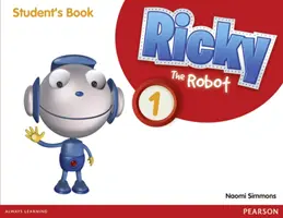 Ricky le robot 1 livre de l'élève - Ricky The Robot 1 Students Book