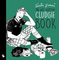 Le petit livre des plaisanteries de Cludgie - The Wee Book O' Cludgie Banter