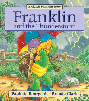 Franklin et l'orage - Franklin and the Thunderstorm