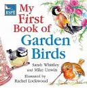 RSPB Mon premier livre des oiseaux de jardin - RSPB My First Book of Garden Birds