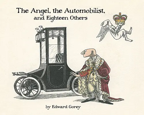 Angel l'automobiliste et dix-huit autres - Angel the Automobilist and Eighteen Others