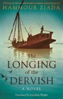 La nostalgie du derviche - The Longing of the Dervish