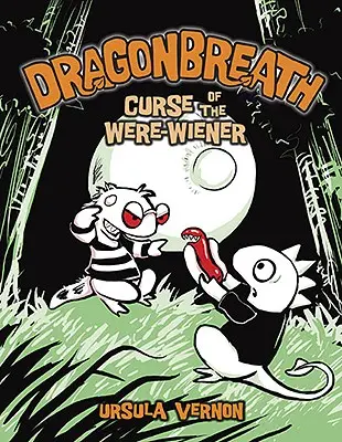 Dragonbreath #3 : La malédiction de l'homme-garou - Dragonbreath #3: Curse of the Were-Wiener