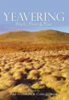 Yeavering - People, Power & Place