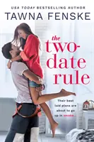 La règle des deux rendez-vous - The Two-Date Rule