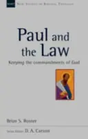 Paul et la loi - Respecter les commandements de Dieu - Paul and the Law - Keeping The Commandments Of God