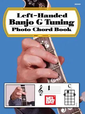 Livre d'accords pour gauchers Banjo G Tuning Photo Chord Book - Left-Handed Banjo G Tuning Photo Chord Book