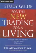 Guide d'étude pour le nouveau Trading for a Living - Study Guide for the New Trading for a Living