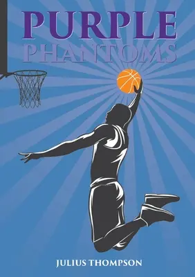 Les fantômes violets - PPurple Phantoms