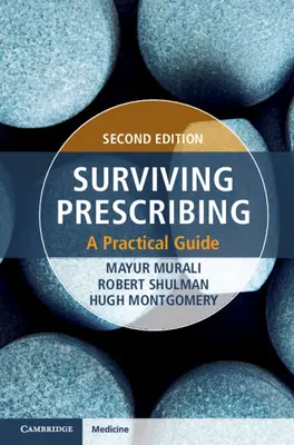 Survivre à la prescription : Un guide pratique - Surviving Prescribing: A Practical Guide