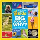 National Geographic Little Kids First Big Book of Why (en anglais) - National Geographic Little Kids First Big Book of Why