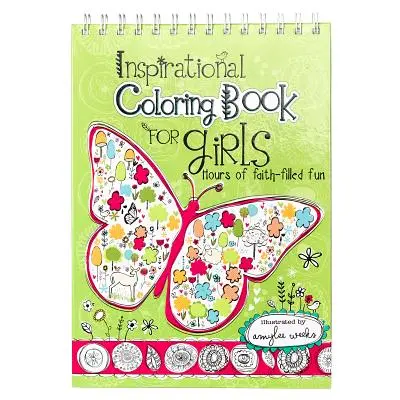 Livre de coloriage inspirant pour les filles - Inspirational Coloring Book for Girls