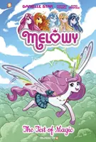 Melowy Vol. 1 : L'épreuve de la magie - Melowy Vol. 1: The Test of Magic