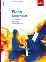 Piano Exam Pieces 2021 & 2022, ABRSM Grade 1 - Selected from the 2021 & 2022 syllabus