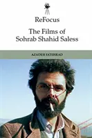 Refocus : Les films de Sohrab Shahid-Saless : L'exil, le déplacement et l'image animée apatride - Refocus: The Films of Sohrab Shahid-Saless: Exile, Displacement and the Stateless Moving Image