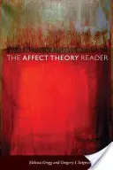 Le lecteur de la théorie de l'affect - The Affect Theory Reader
