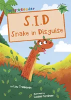 S.I.D. Serpent déguisé - (Lecteur précoce vert) - S.I.D Snake in Disguise - (Green Early Reader)