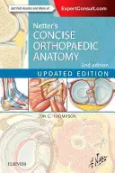 Anatomie orthopédique concise de Netter, édition mise à jour - Netter's Concise Orthopaedic Anatomy, Updated Edition