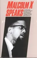 Malcolm X parle - Malcolm X Speaks