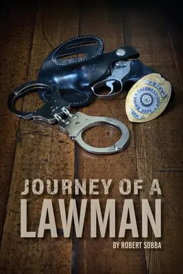 Voyage d'un homme de loi - Journey of a Lawman