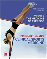 Clinical Sports Medicine : The Medicine of Exercise 5e, Vol 2 - Clinical Sports Medicine: The Medicine of Exercise 5e, Vol 2