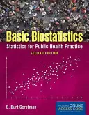 Biostatistiques de base : Statistiques pour la pratique de la santé publique - Basic Biostatistics: Statistics for Public Health Practice
