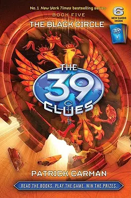 Le cercle noir (Les 39 indices, Livre 5), 5 [Avec 6 cartes de jeu] - The Black Circle (the 39 Clues, Book 5), 5 [With 6 Game Cards]