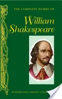 Œuvres complètes de William Shakespeare - Complete Works of William Shakespeare