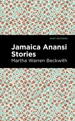 Histoires d'Anansi en Jamaïque - Jamaica Anansi Stories