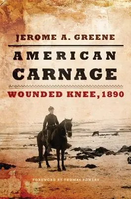 Carnage américain : Wounded Knee, 1890 - American Carnage: Wounded Knee, 1890