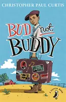 Bud, Pas Buddy - Bud, Not Buddy