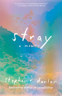 Stray : Un mémoire - Stray: A Memoir