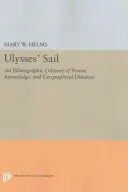 La voile d'Ulysse : Une odyssée ethnographique du pouvoir, du savoir et de la distance géographique - Ulysses' Sail: An Ethnographic Odyssey of Power, Knowledge, and Geographical Distance