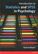 Introduction aux statistiques et à SPSS en psychologie - Introduction to Statistics and SPSS in Psychology