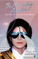 La terriblement grande aventure : Michael Jackson dans l'au-delà - The Awfully Big Adventure: Michael Jackson in the Afterlife