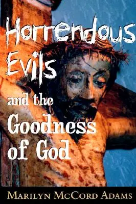 Les maux horribles et la bonté de Dieu : Nathaniel Hawthorne et Henry James - Horrendous Evils and the Goodness of God: Nathaniel Hawthorne and Henry James