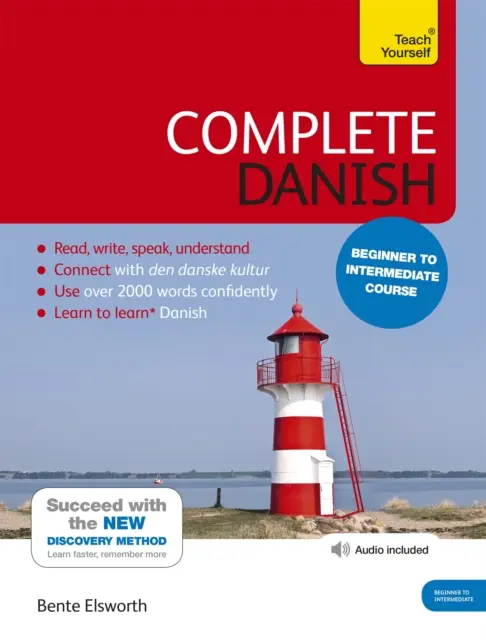 Cours complet de danois pour débutants et intermédiaires : Apprendre à lire, écrire, parler et comprendre une nouvelle langue - Complete Danish Beginner to Intermediate Course: Learn to Read, Write, Speak and Understand a New Language