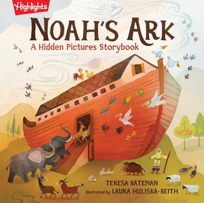 L'arche de Noé : Un livre d'histoires à images cachées - Noah's Ark: A Hidden Pictures Storybook