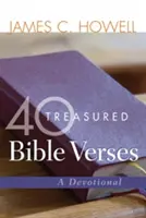 40 versets bibliques précieux : Un dévotionnel - 40 Treasured Bible Verses: A Devotional