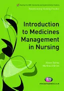 Introduction à la gestion des médicaments en soins infirmiers - Introduction to Medicines Management in Nursing