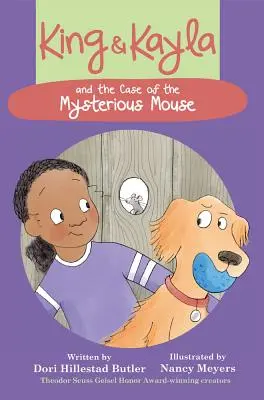 Le roi et Kayla et l'affaire de la souris mystérieuse - King & Kayla and the Case of the Mysterious Mouse