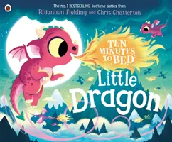 Dix minutes au lit : Petit dragon - Ten Minutes to Bed: Little Dragon