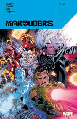 Marauders par Gerry Duggan Vol. 2 - Marauders by Gerry Duggan Vol. 2