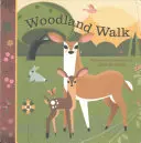 Woodland Walk : Un livre de mots murmurés - Woodland Walk: A Whispering Words Book