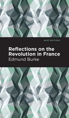 Réflexions sur la révolution en France - Reflections on the Revolution in France