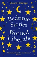 Histoires à dormir debout pour libéraux inquiets - Bedtime Stories for Worried Liberals