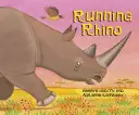 Le rhinocéros coureur - Running Rhino