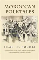 Contes populaires marocains - Moroccan Folktales